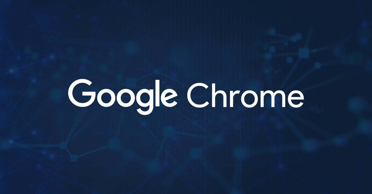 Google Chrome Zero-Day Vulnerability Exploited in the Wild